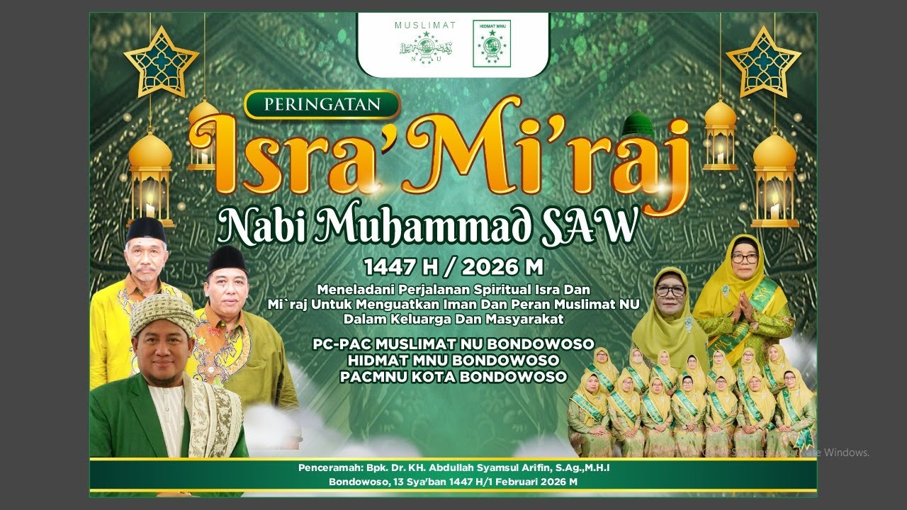 PERINGATAN ISRA' MI'RAJ NABI MUHAMMAD SAW. 1447 H. PC-PAC MUSLIMAT BONDOWOSO