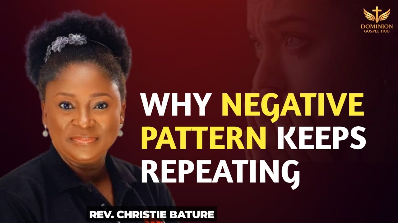 How To Stop Family Pattern From Repeating || Rev Christie Bature