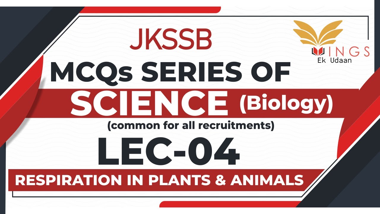 MCQ's On Respiration In Plants & Animals II Lec-04 || Biology || Science