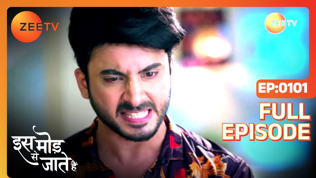 क्या Sanjay का भरोसा तोड़ रही है Paragi? | Iss Mod Se Jaate Hain |Episode 101 |Zee TV