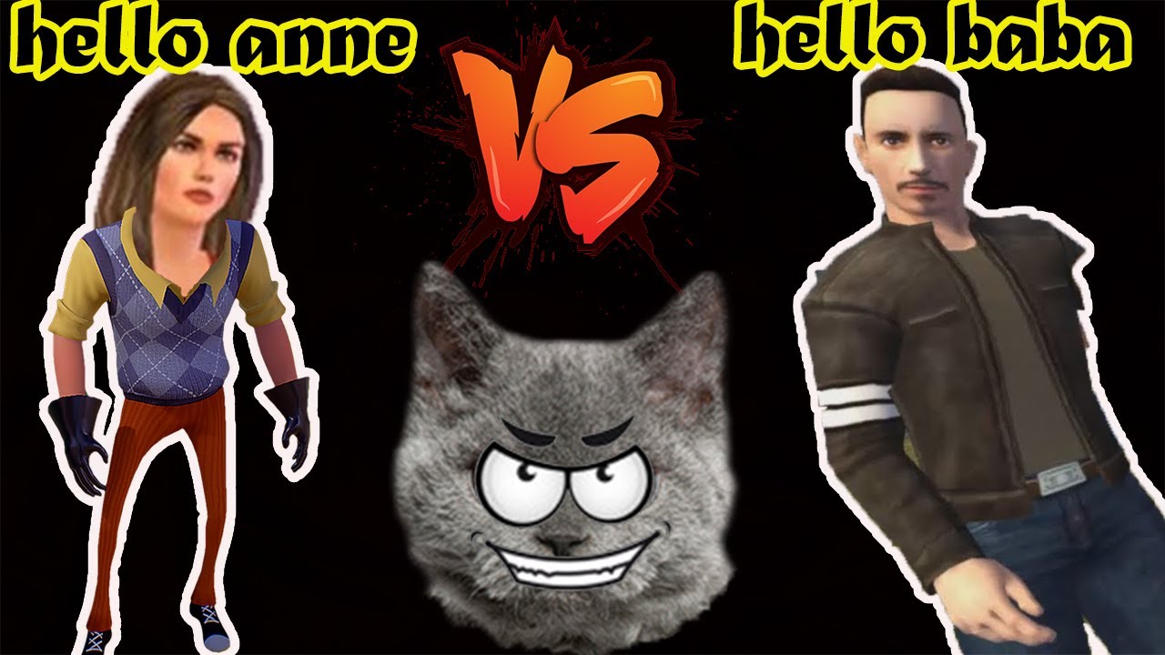 EN KÖTÜ KİM | HELLO ANNE vs HELLO BABA - BÜYÜK KAPIŞMA