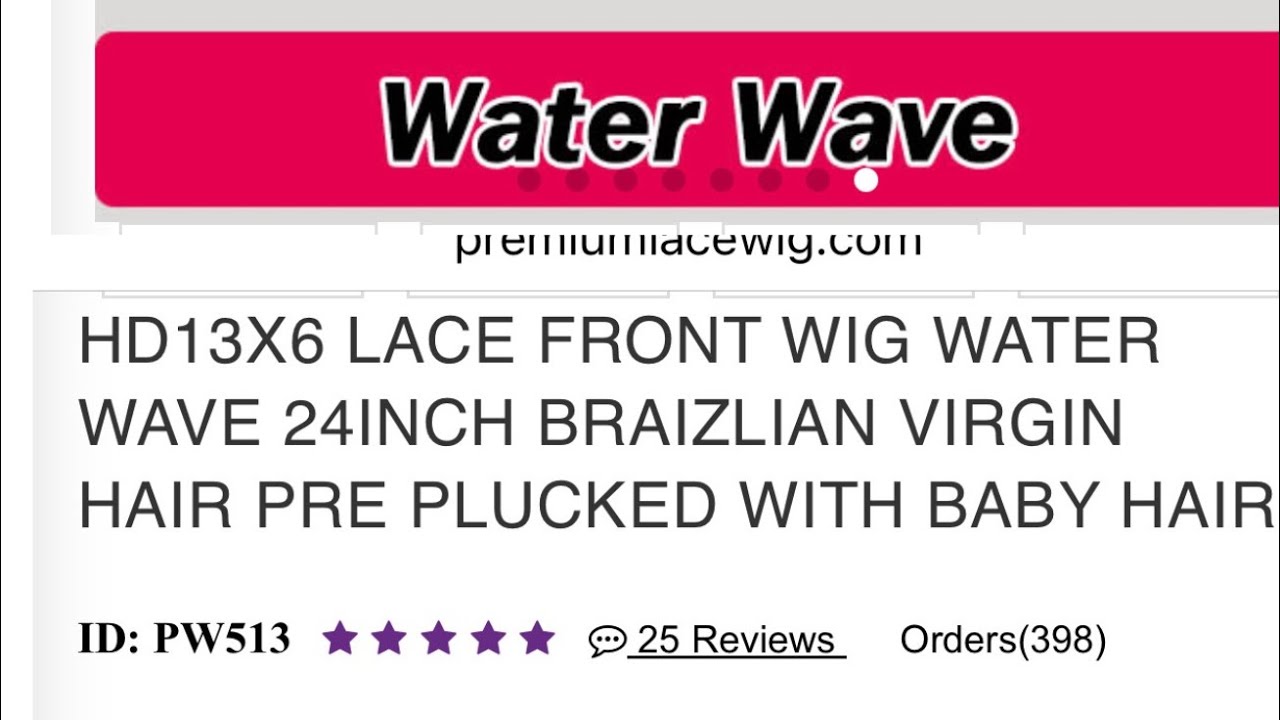 Part Il - Non Sponsored Premiumlacewigs- HD13x6 Lace Front Wig Water Wave