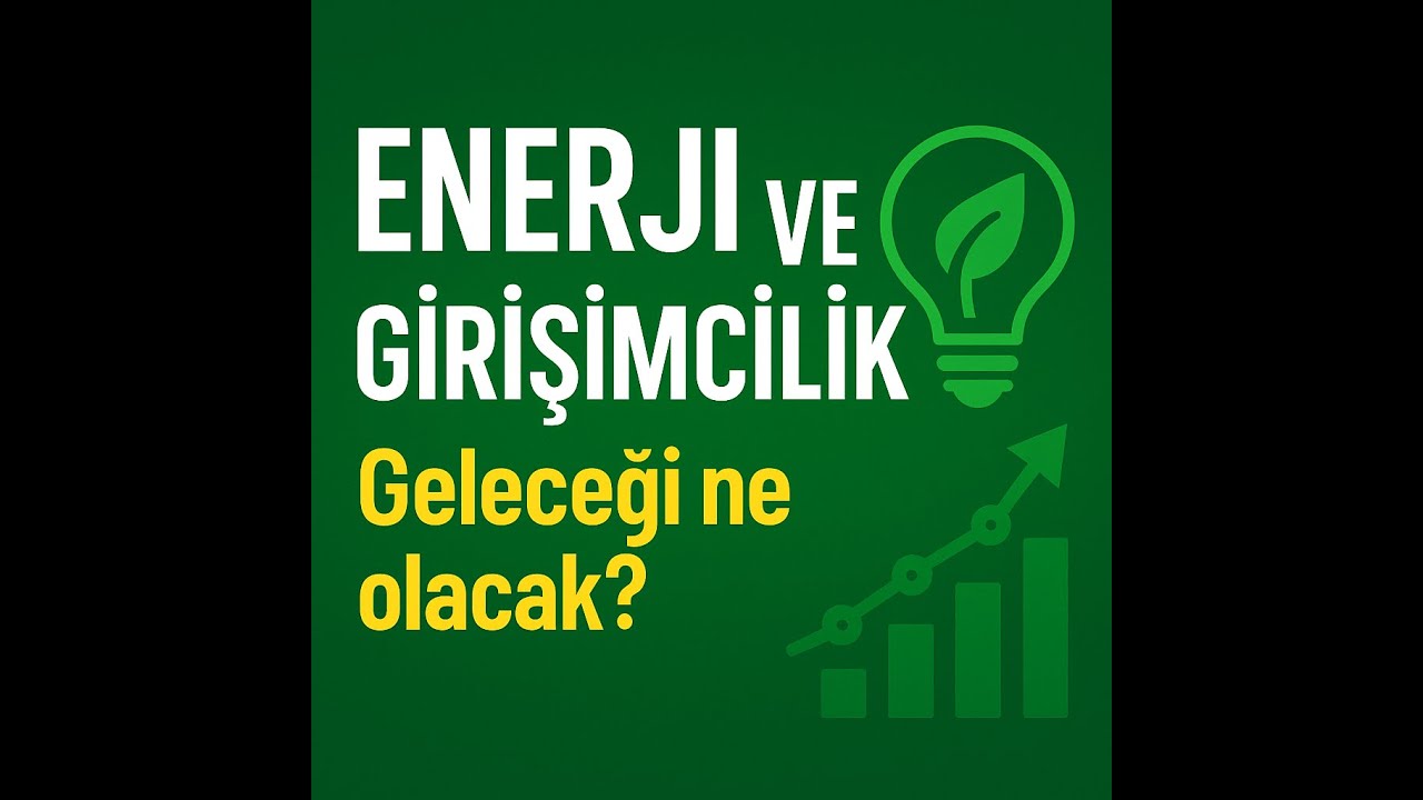 Enerji sektörü nereye gidiyor?
