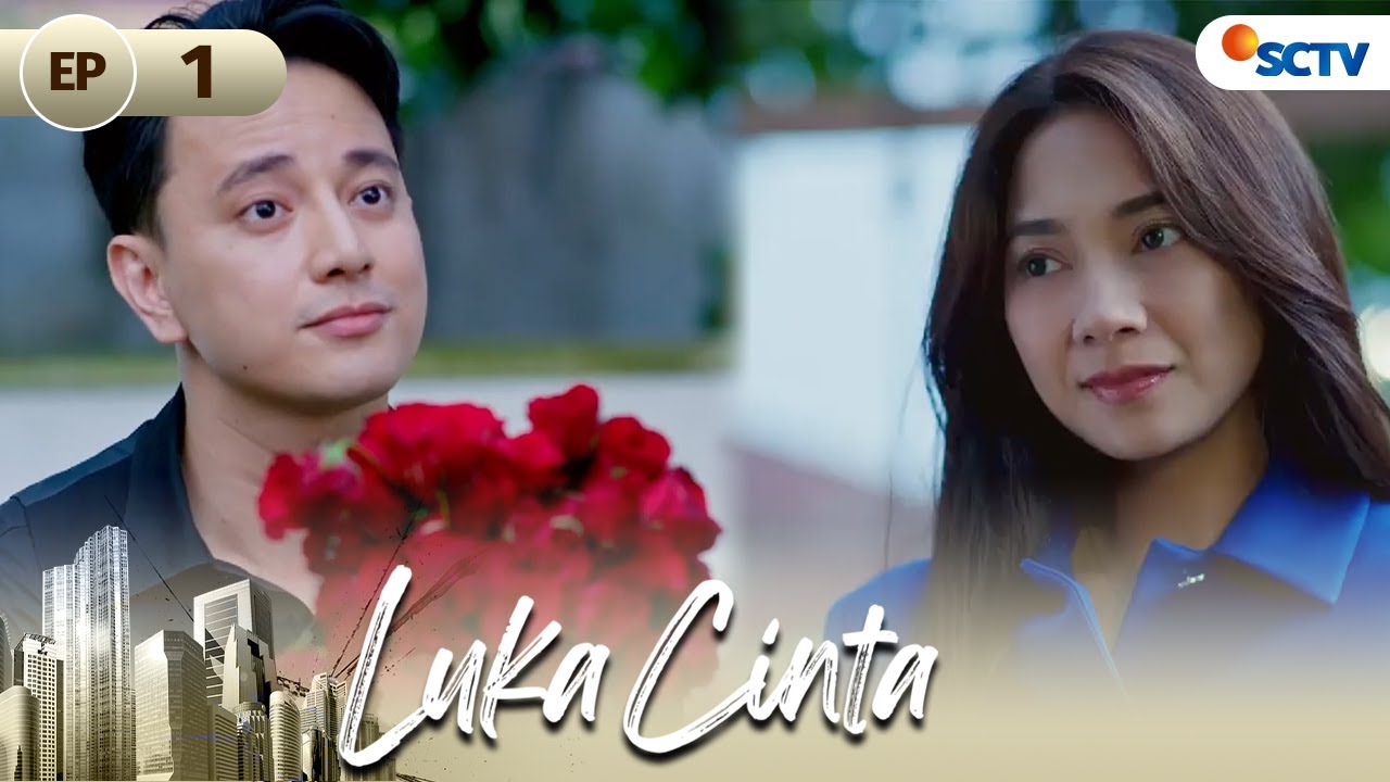 IRI DEH, Salma Dicintai Ugal-ugalan Sama William | Luka Cinta Full Episode 1