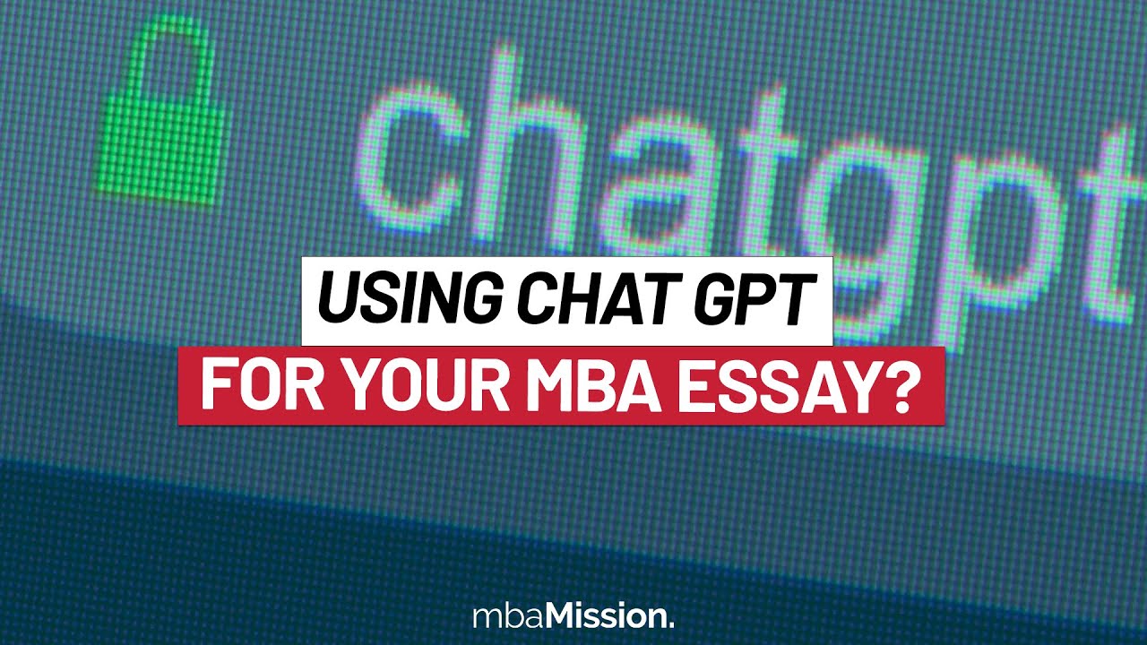 ChatGPT Just Doesn&rsquo;t Get You (or MBA Admissions)