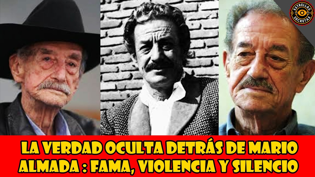 La VERDAD OCULTA detrás de Mario Almada: fama, violencia y silencio
