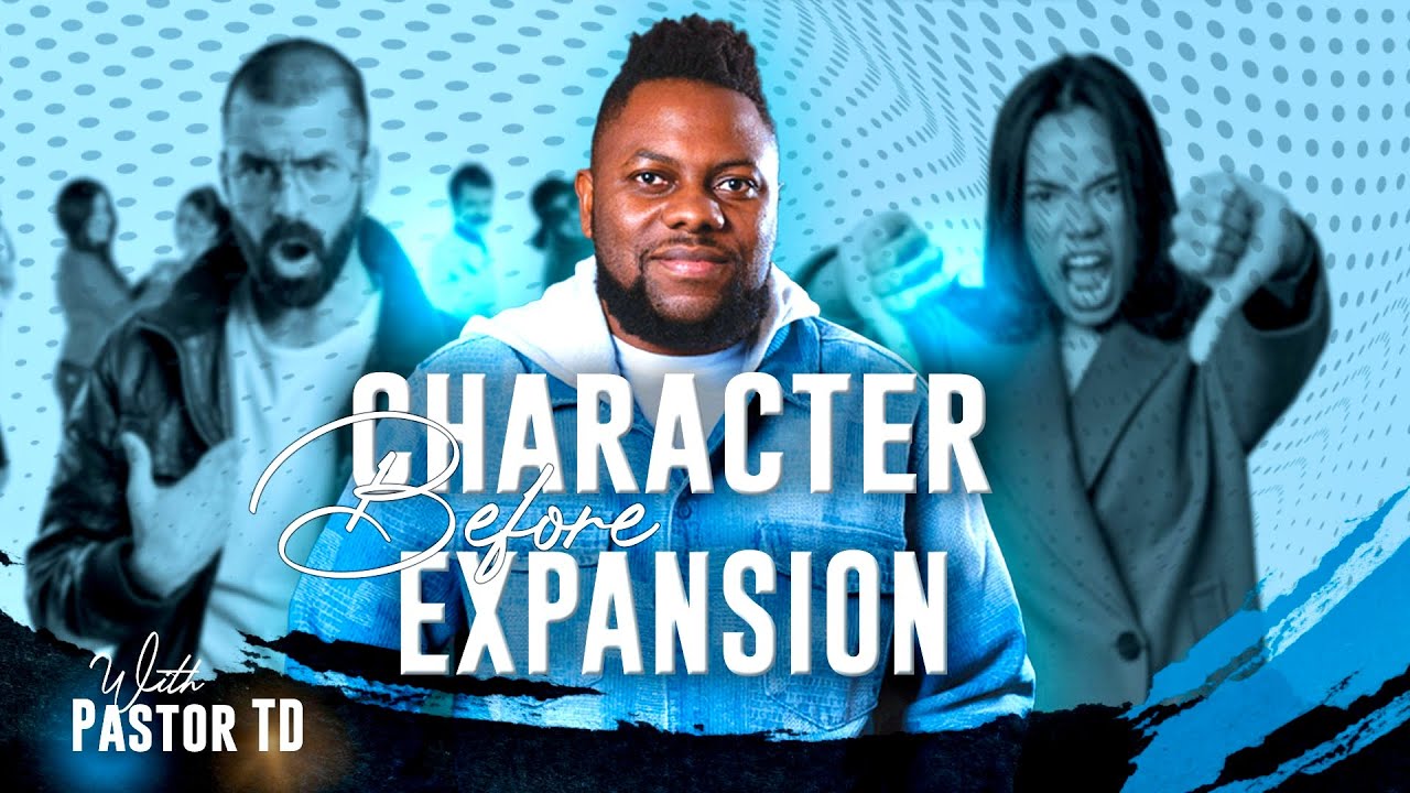 Can God Trust Your Character Before Expansion? | Pastor TD