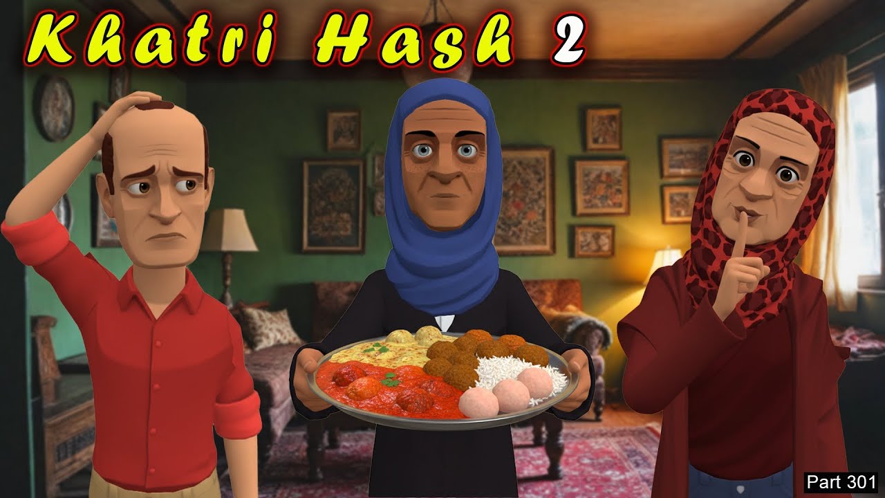Khatri Hash 2 | Part 301 | Bisma Te Roshi | Kashur Circus