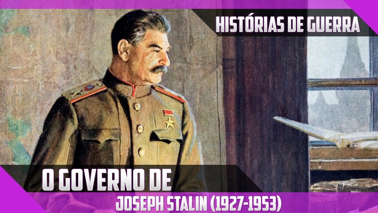 O Governo de Stalin (1927-1953)