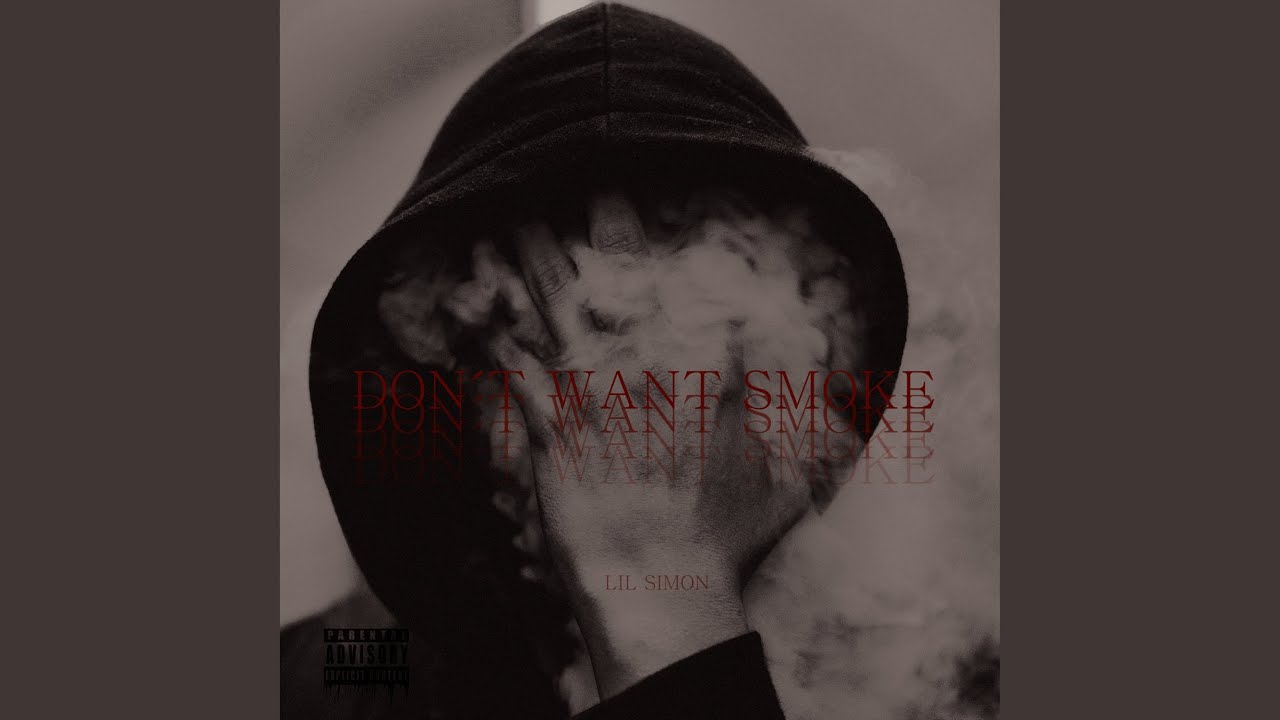 Don't Want Smoke