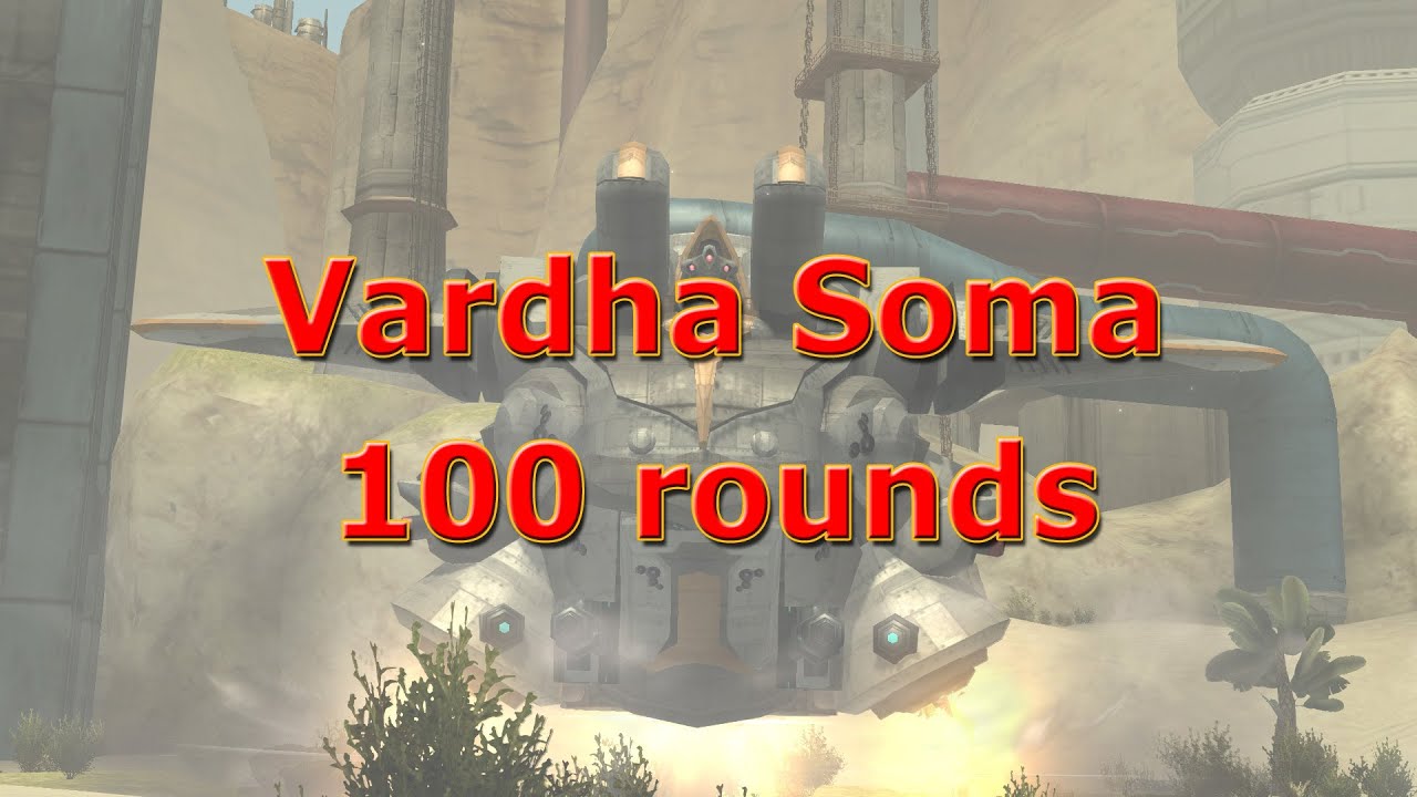 [PSO2 TH]Vardha Soma 100 rounds (SH)