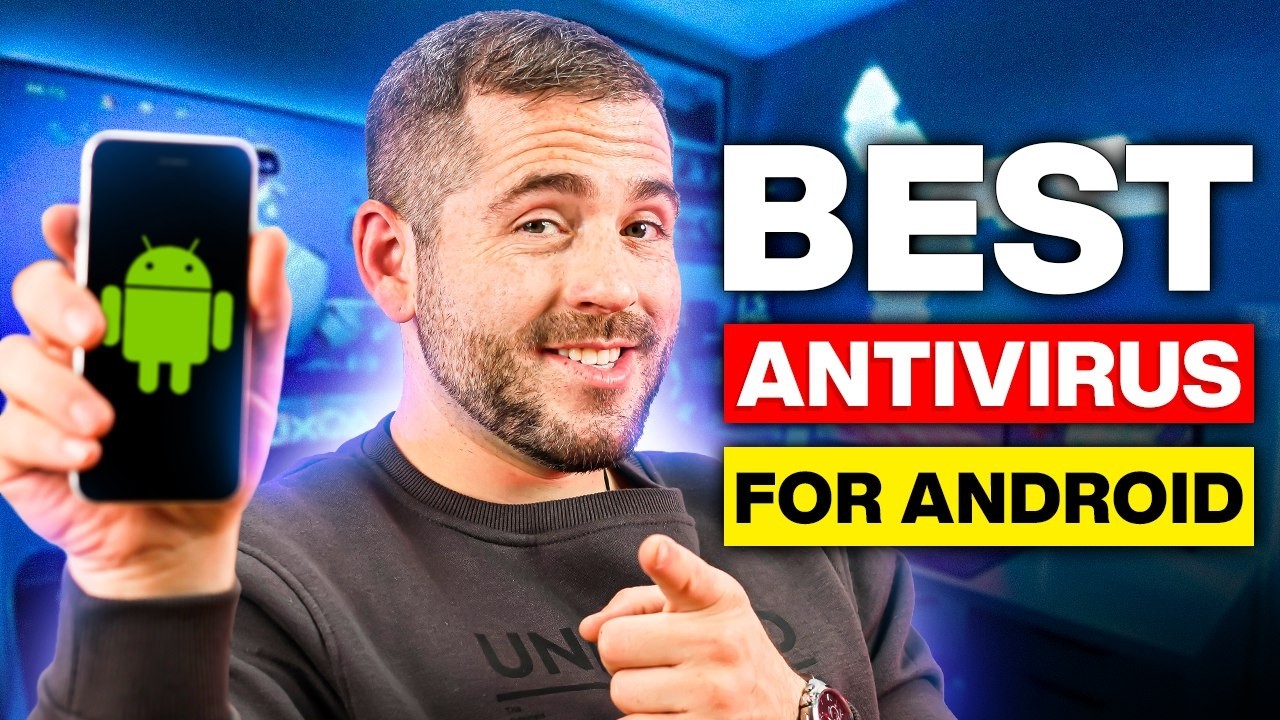 Best Antivirus for Android | Proven Protection for Your Mobile Devices