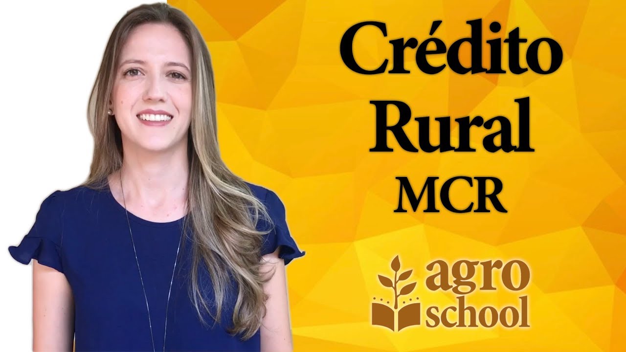 AgroSchool - Crédito Rural | Manual de Crédito Rural