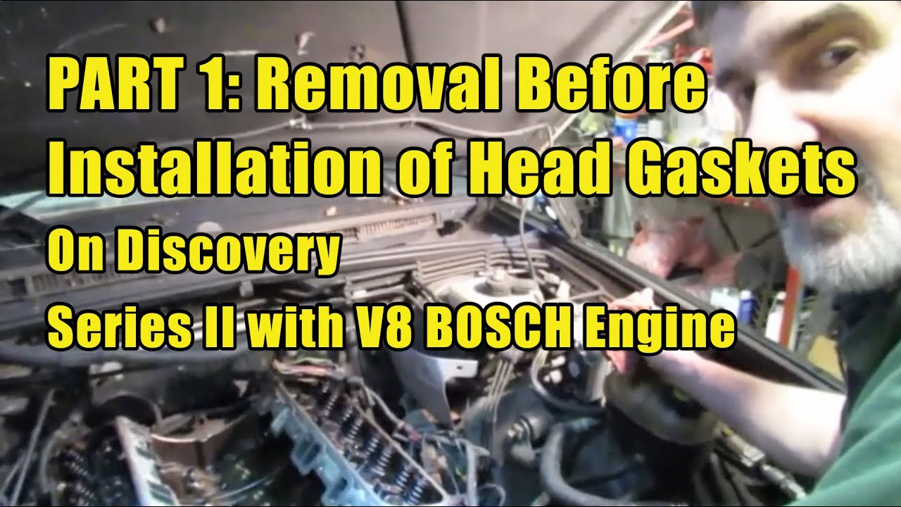 Land Rover Discovery Series II  Head Gasket Installation, BOSCH Engine - Part I