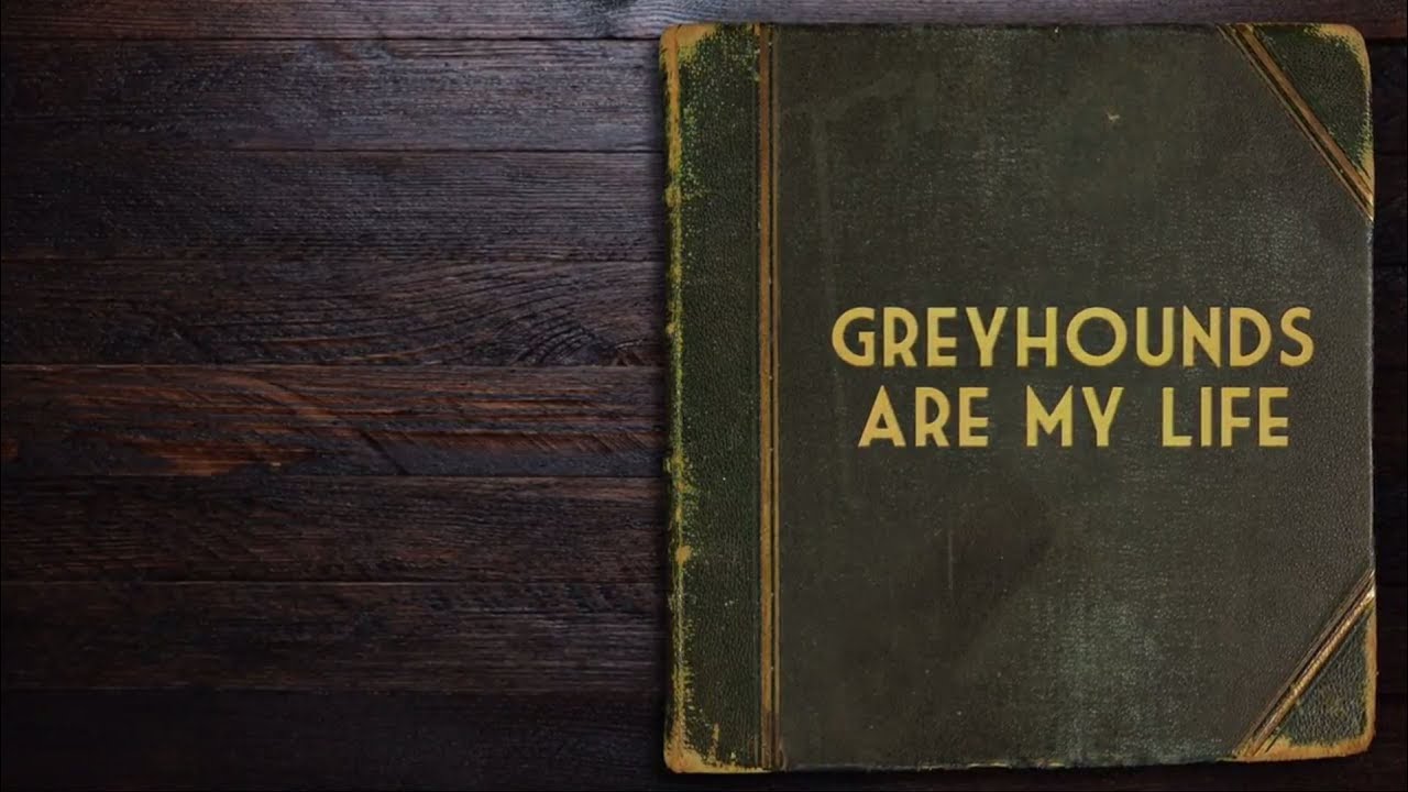 Greyhounds are My Life: Elizabeth Breukink and Roslyn Russell