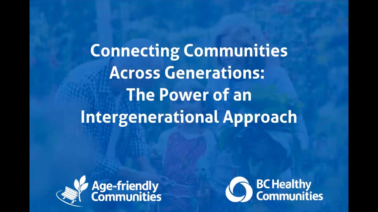 AFC Webinar: Connecting Communities Across Generations: The Power of an Intergenerational Approach
