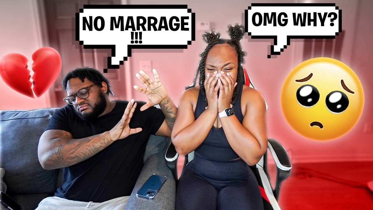 Telling Her I Don't Ever Want To Get Married!! 💔 *THIS THE END*
