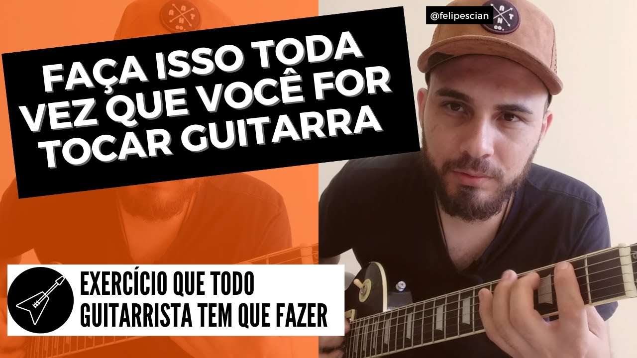 EXERCÍCIO QUE TODO GUITARRISTA TEM QUE FAZER