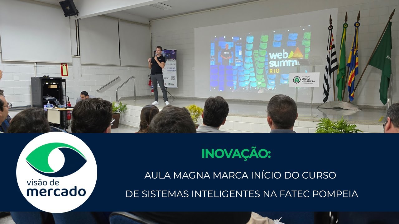 Aula Magna marca in&iacute;cio do curso de Sistemas Inteligentes na Fatec Pompeia
