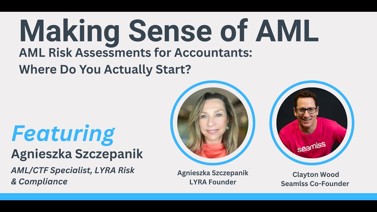 AML Risk Assessments for Accountants: Where Do You Actually Start?