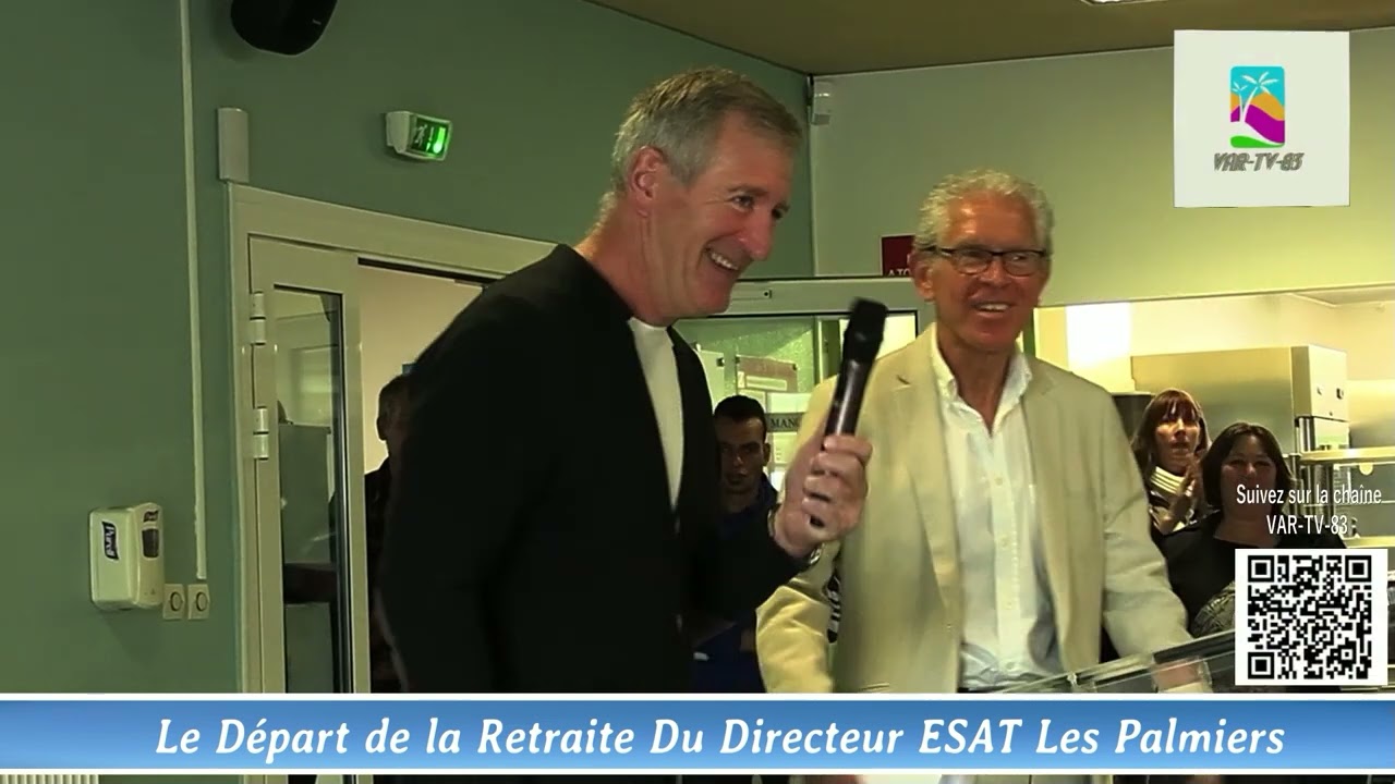 Le Départ de la Retraite de Monsieur Christophe Directeur de l'établissement ESAT les palmiers