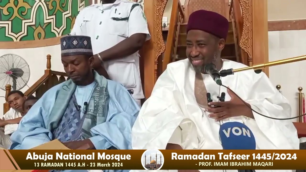 Ramadan Tafseer 06 2024 (DAY 13) - Prof. Sheik Ibrahim Maqari