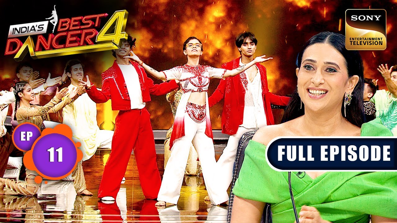 India's Best Dancer S4 | Best Foot Forward With Remo | Ep 11 | Full Episode | 17 Aug 2024