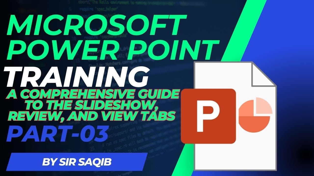 Mastering PowerPoint: A Comprehensive Guide to the Slideshow, Review, and View Tabs
