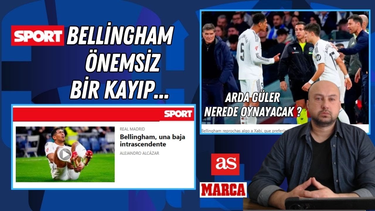 Bellingham Önemsiz Bir Kayıp İspanya Basını Manşet Maç Yorum