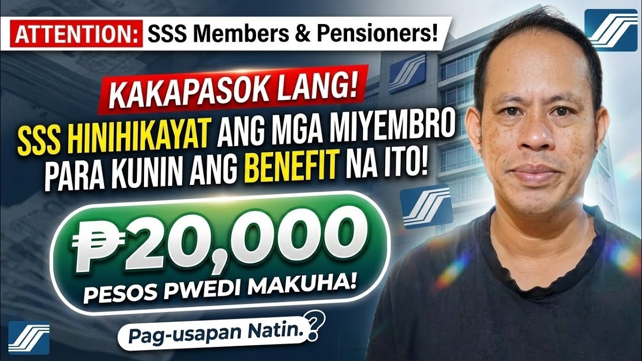 ✅️SSS MEMBERS & PENSIONERS! 20,000 PESOS NEW SSS BENEFIT, IBIBIGAY NI SS PARA SA INYO! ALAMIN.