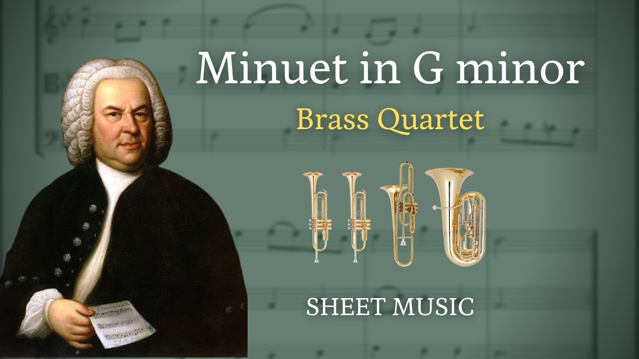 Minuet in G minor by Bach (Brass Quartet) | SHEET MUSIC