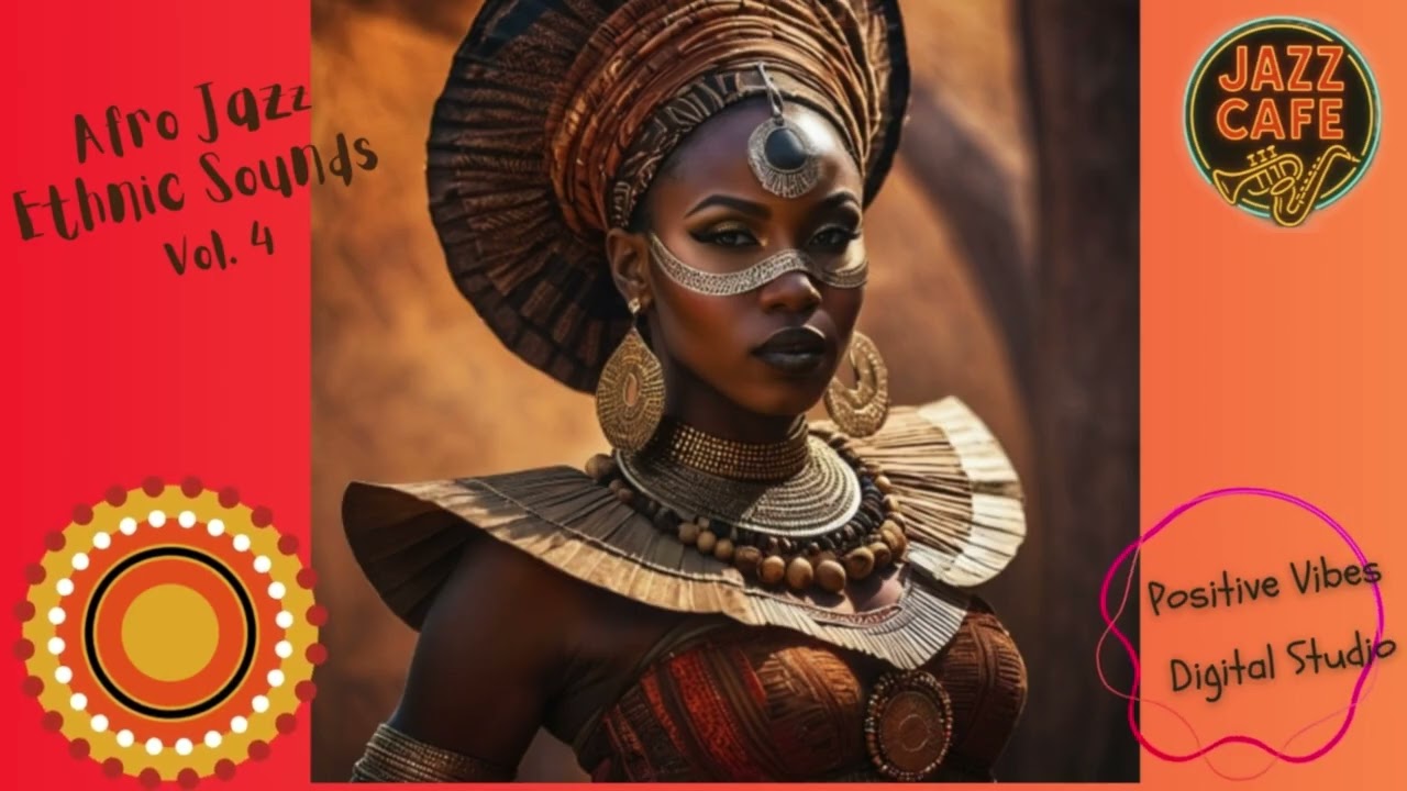 Afro Jazz - Ethnic Sounds Vol 4  - different shades of jazz.