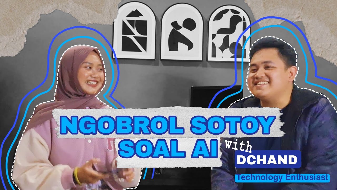 Spill It #5 - AI Itu Apa Sih?! Ngobrol Sotoy Bareng Kita