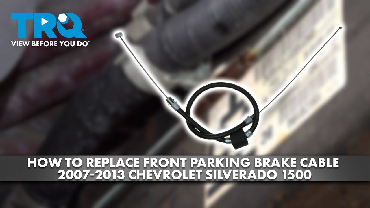 How to Replace Front Parking Brake Cable 2007-2013 Chevrolet Silverado 1500