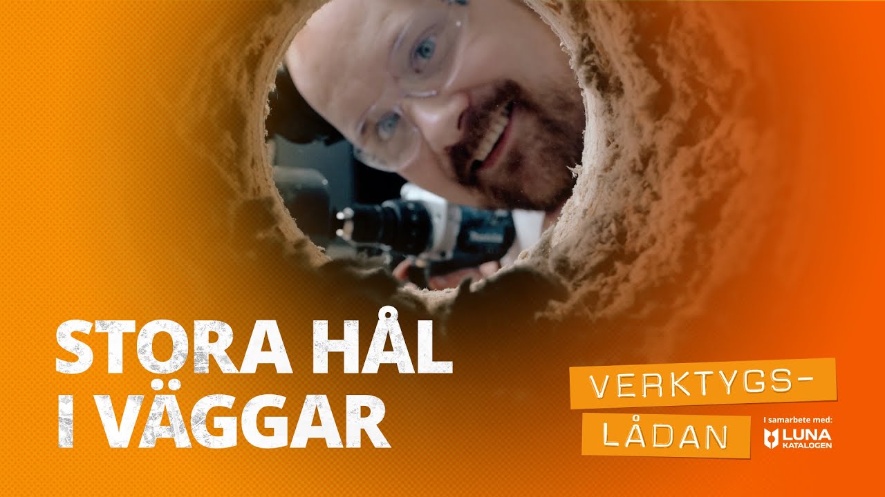 Borra genom väggar - hålsågar och andra borr | Verktygslådan | Lunakatalogen