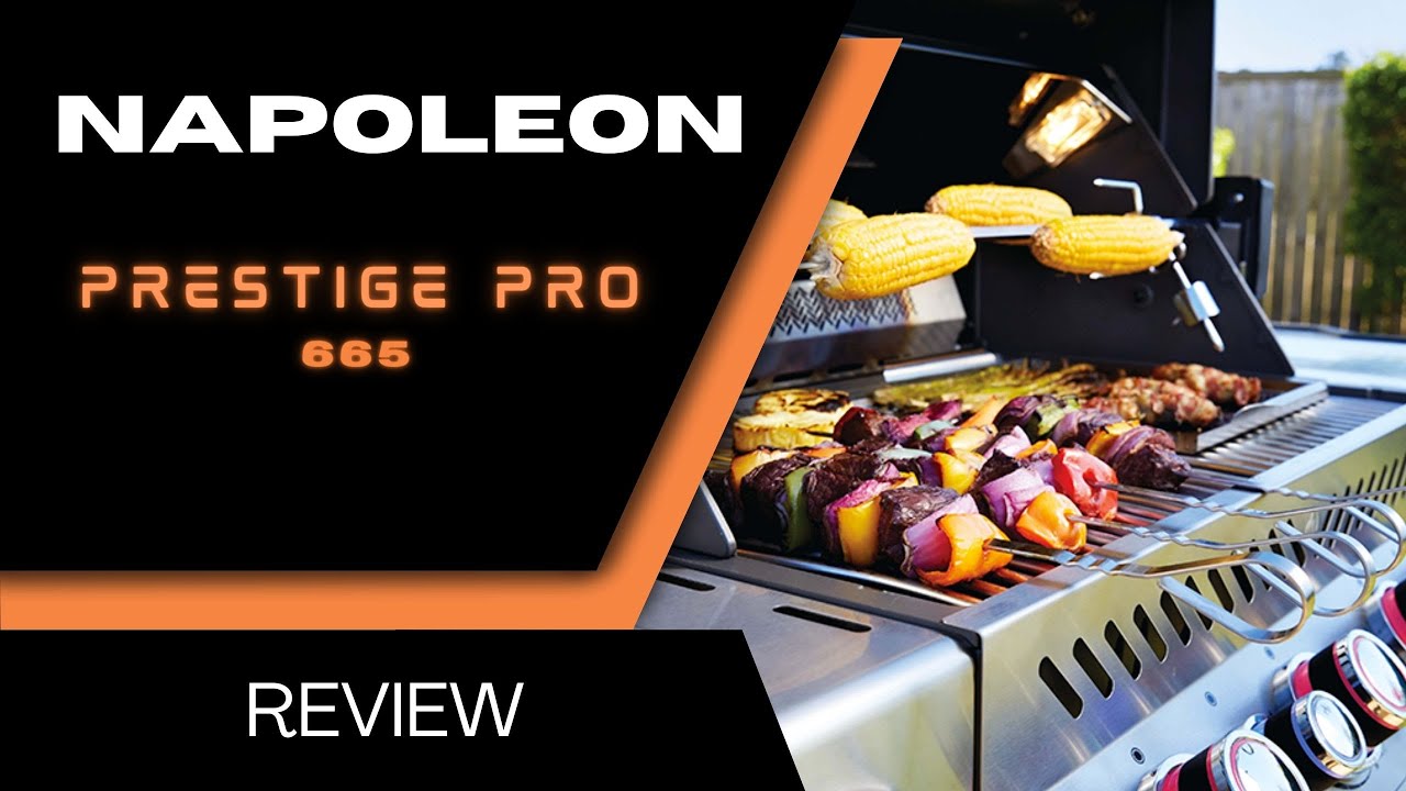 NAPOLEON PRESTIGE PRO 665 REVIEW