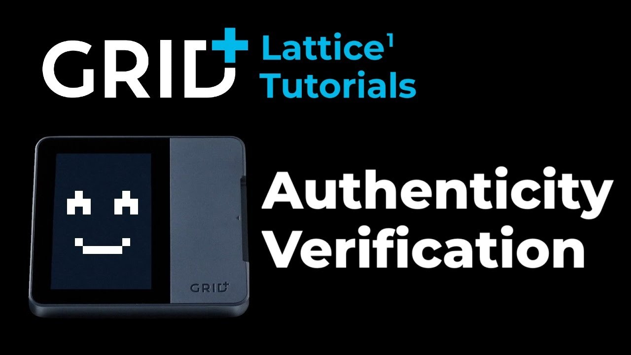 GridPlus Lattice1: Authenticity Verification Tool
