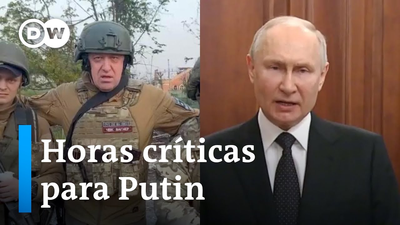 Alzamiento armado de Wagner pone la debilidad del Kremlin al descubierto