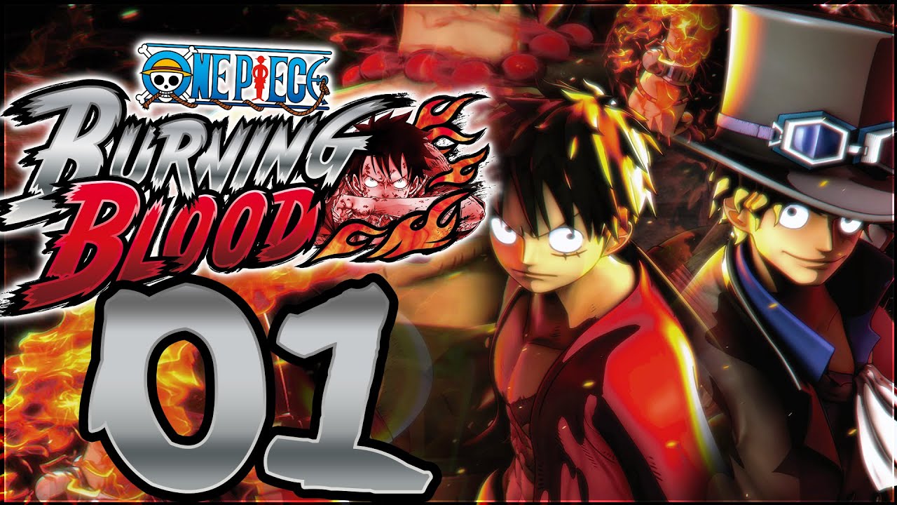 One Piece Burning Blood Walkthrough Part 1 | Episode: Luffy 1/2