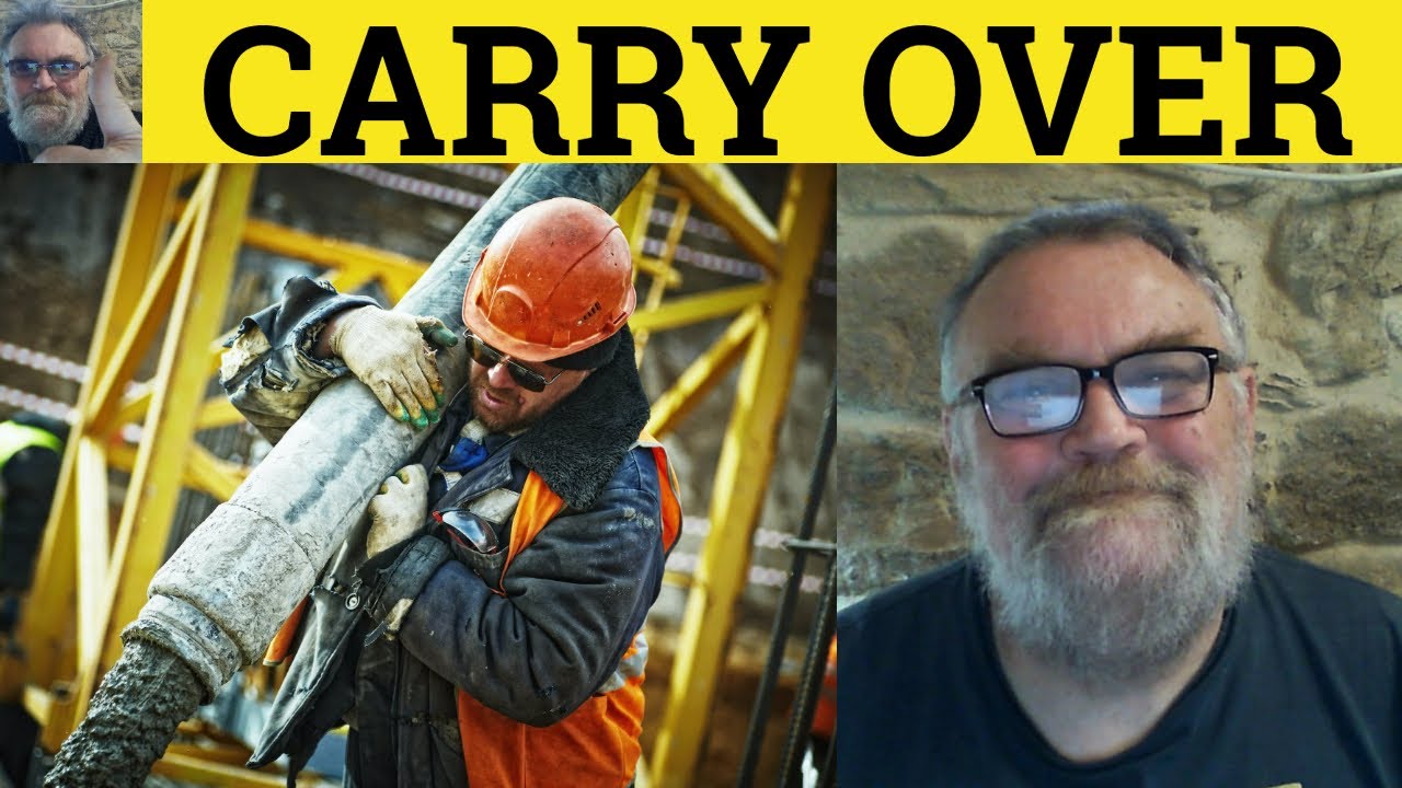 🔵 Значение слова &laquo;Carry Over&raquo; &mdash; Примеры использования слова &laquo;Carry Over&raquo; &mdash; Определение слова &laquo;Car...
