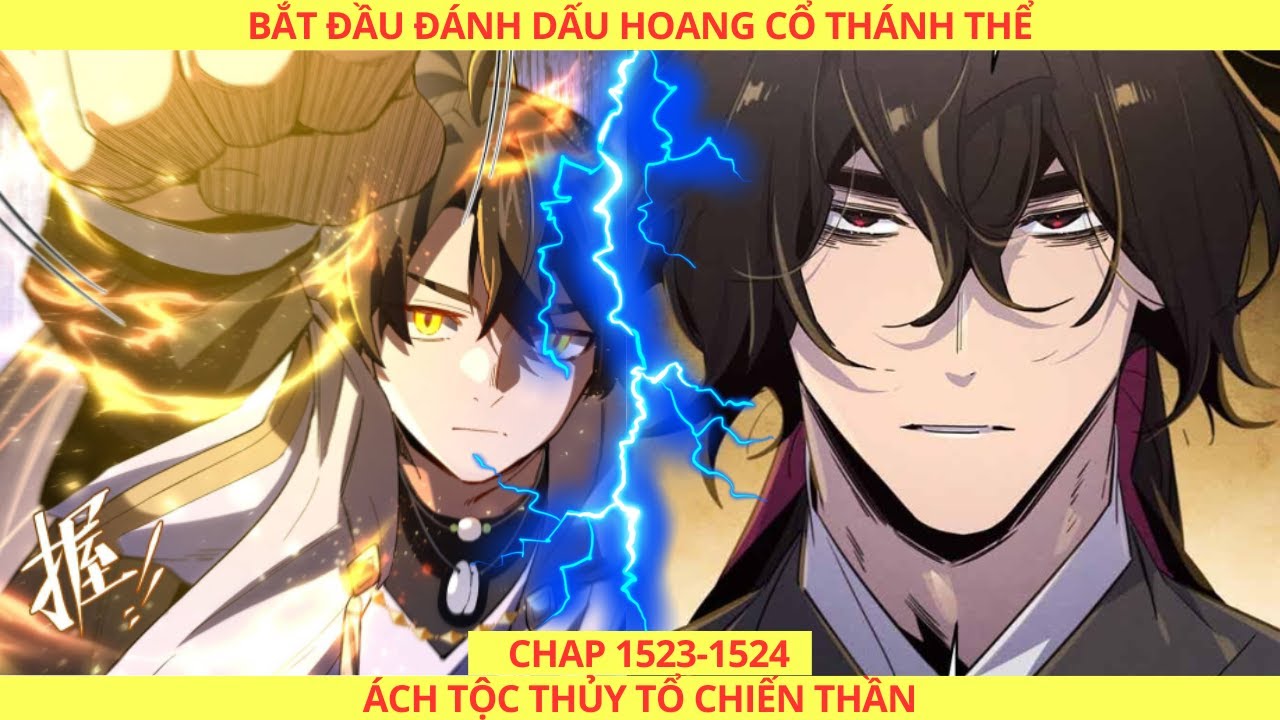 Bắt Đầu Đánh Dấu Hoang Cổ Thánh Thể Tập 1523-1524 | Ách Tộc Thủy Tổ Chiến Thần