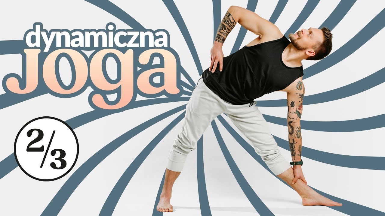 JOGA DYNAMICZNA dla początkujących LEKCJA 2 z 3