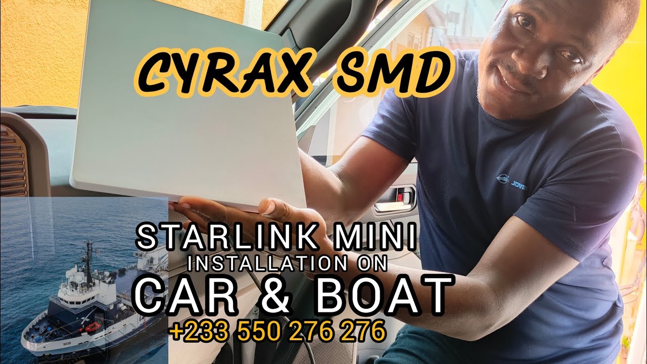 CYRAX SMD STARLINK MINI INSTALLATION ON CAR & BOAT #CYRAXSMD