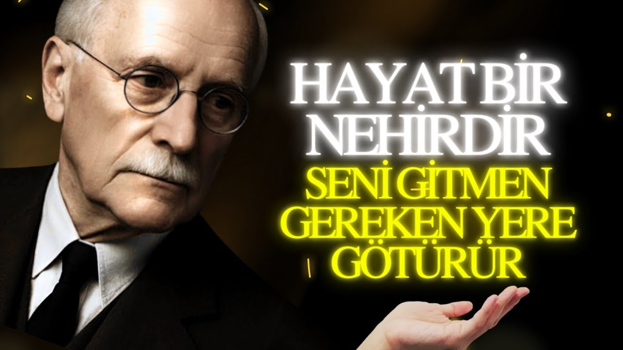 Hiçbir Şeyi Zorlamayın, Bırakın ve Her Şeyin Size Geleceğine Güvenin | Carl Jung