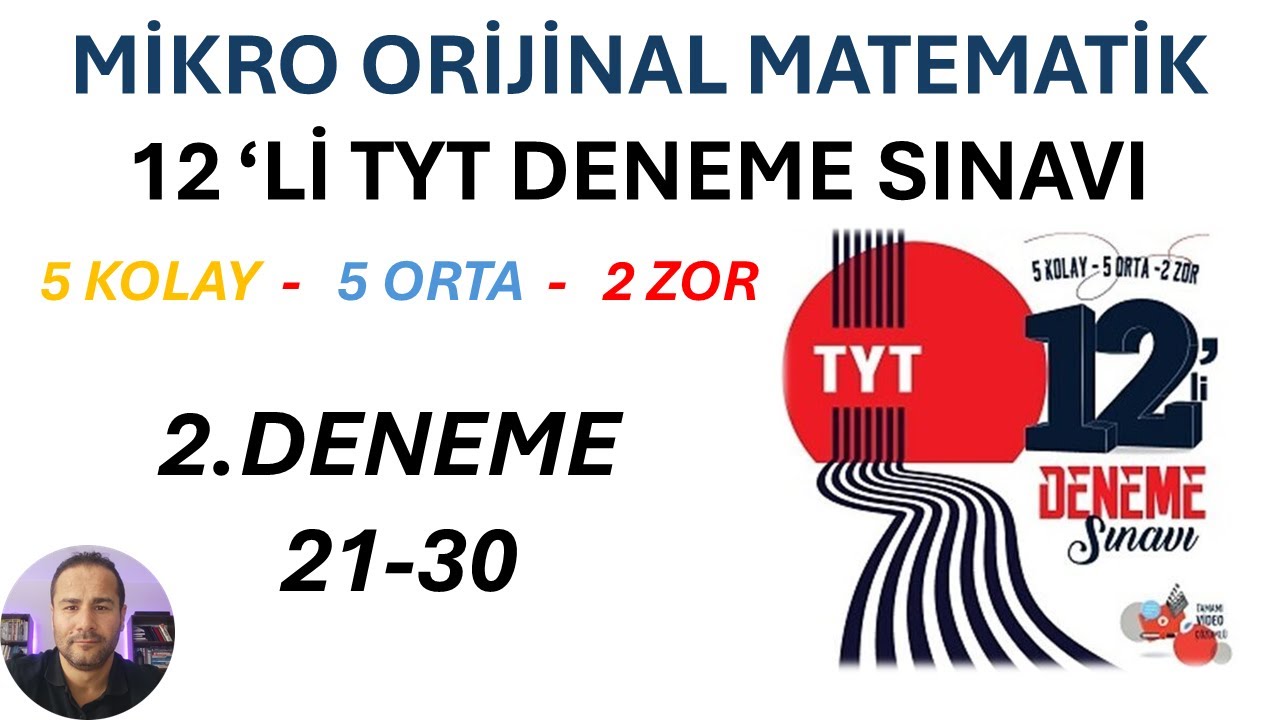 MİKRO ORİJİNAL MATEMATİK 12 Lİ TYT DENEME SINAVI | 2.DENEME 21-30 |#orijinalmatematik #mikroorijinal