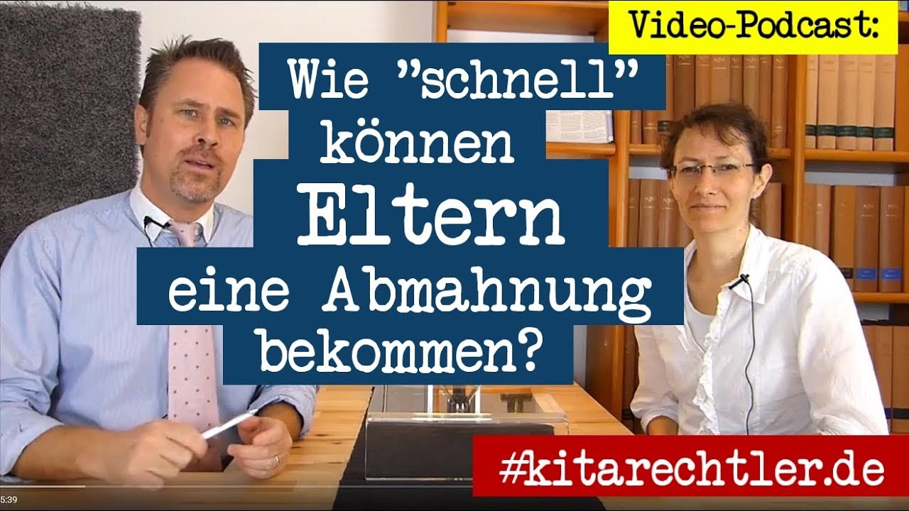 Kitarecht Folge 366 - Wie schnell k&ouml;nnen Kita-Eltern eine Abmahnung oder K&uuml;ndigung erhalten?