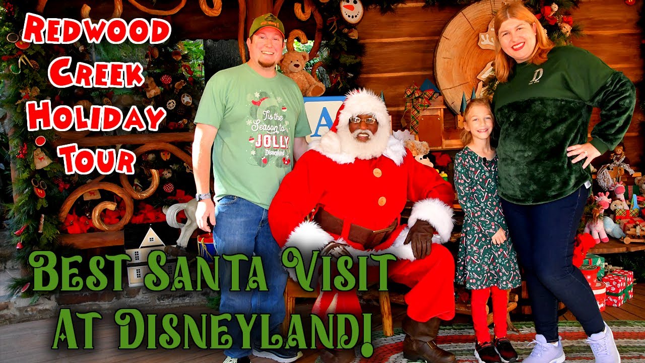 Disney Santa Meet and Greet | Redwood Creek Tour | California Adventure | Disneyland Resort 2022
