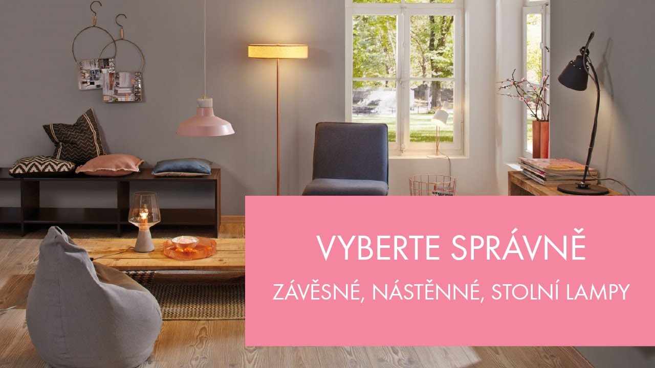 Stropní, nástěnné i stolní lampy: Jak je správně vybrat a kam pro ně