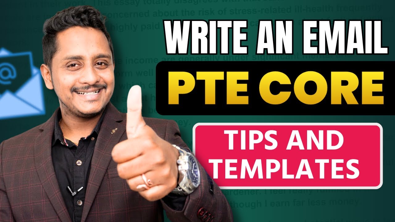 PTE Core Exam Write an Email - Tips and Template | Skills PTE Academic