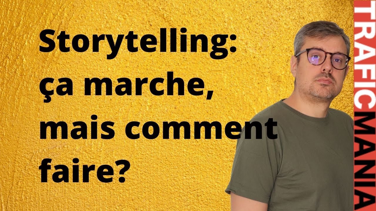 Les bases du storytelling